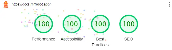 Le résultat du test Lighthouse sur la page docs.mrrobot.app. On remarque que les quatre scores (performance, accessibilité, meilleures pratiques, SEO) sont à 100/100.